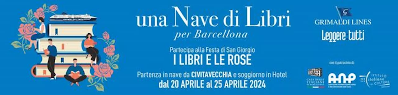 Giornata del Libro, in 500 sulla 'Nave di libri' per Barcellona