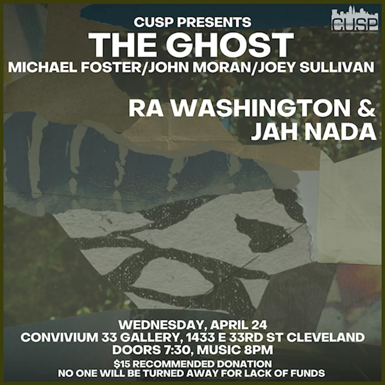 CUSP Presents: The Ghost // RA Washing & Jah Nada