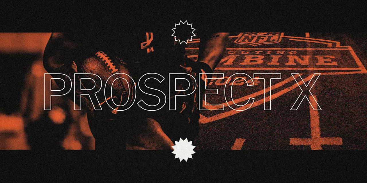 Meet Prospect X, the most overlooked player in the 2024 NFL Draft