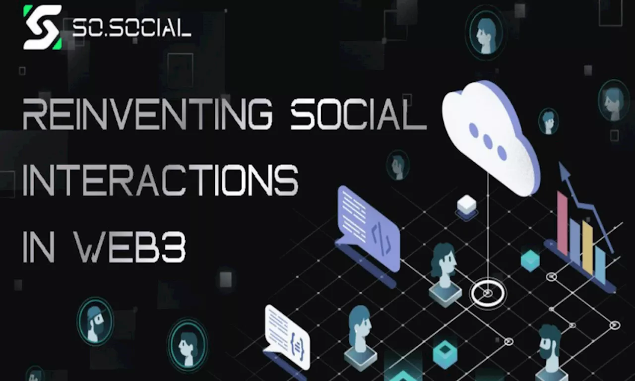 So.Social: Social protocols for new generation of Web3 social networking