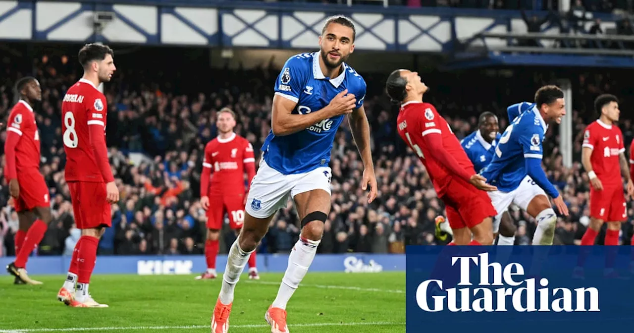 Liverpool’s title hopes suffer huge blow after Calvert-Lewin seals Everton win