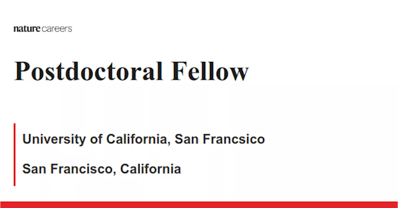  San Francisco, California job with University of California, San Francsico