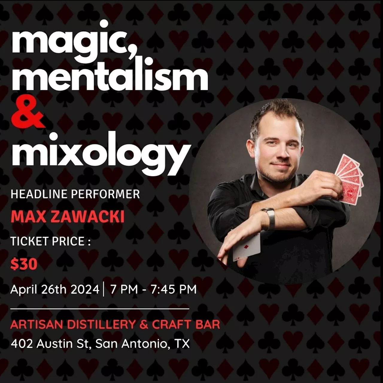 MAGIC, MENTALISM, and MIXOLOGY!