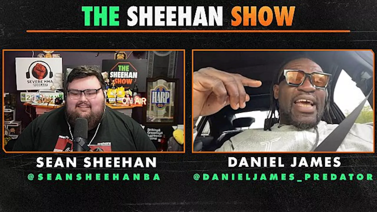 The Sheehan Show: Daniel James