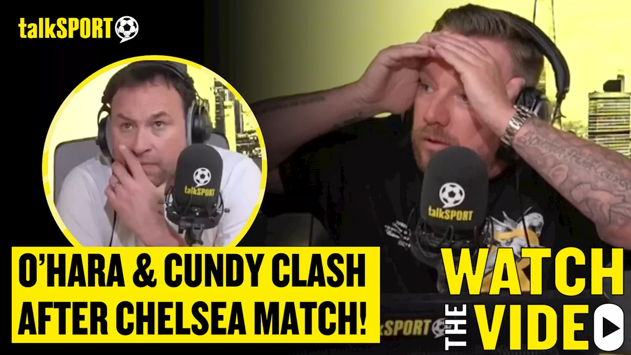 Jason Cundy and Jamie O’Hara clash on Chelsea’s performance in 5-0 away defeat to Arsenal
