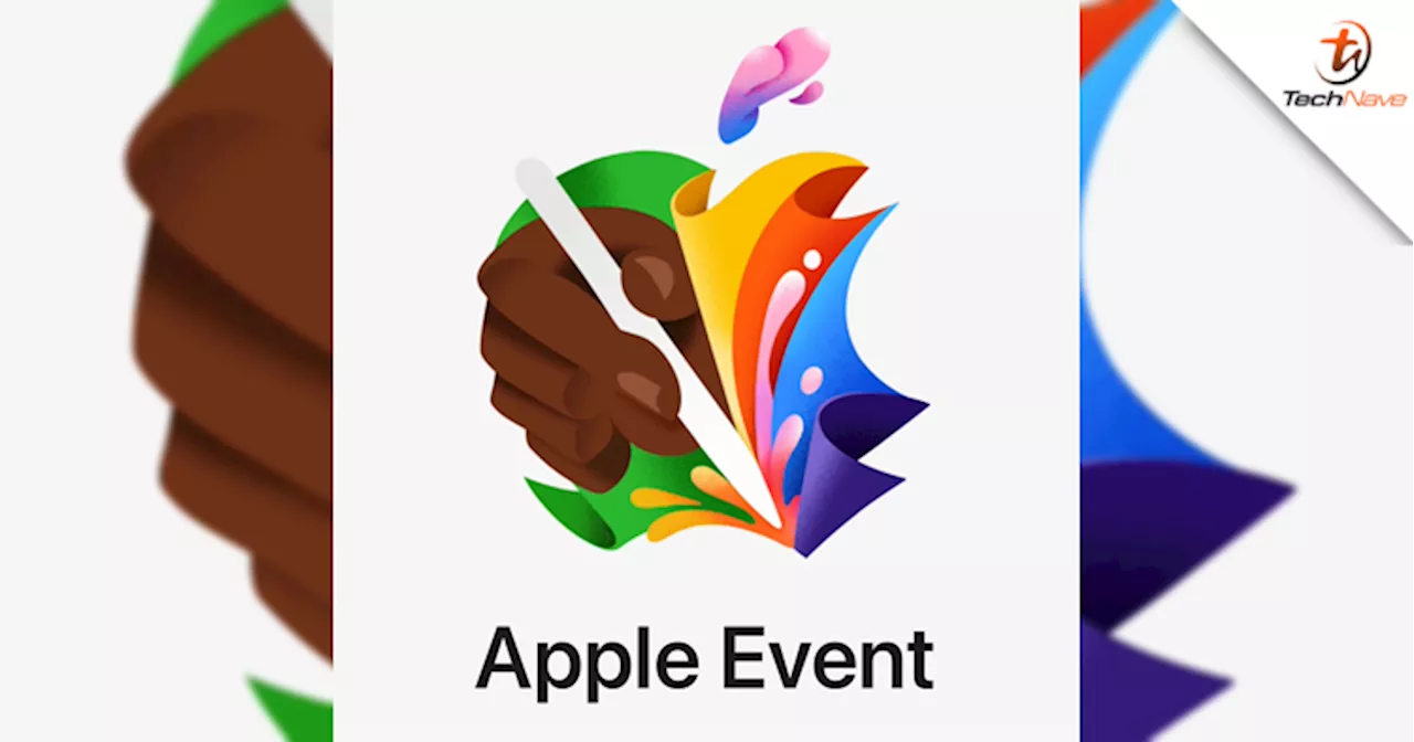 New Apple Event on 7 May, new M3 OLED iPad Pro expected to launch