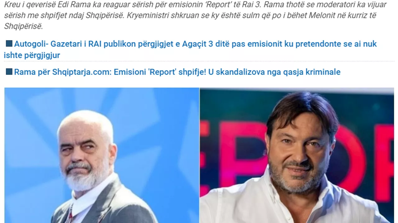 Report fa arrabbiare il governo albanese: il premier Edi Rama telefona al dirigente Rai Corsini