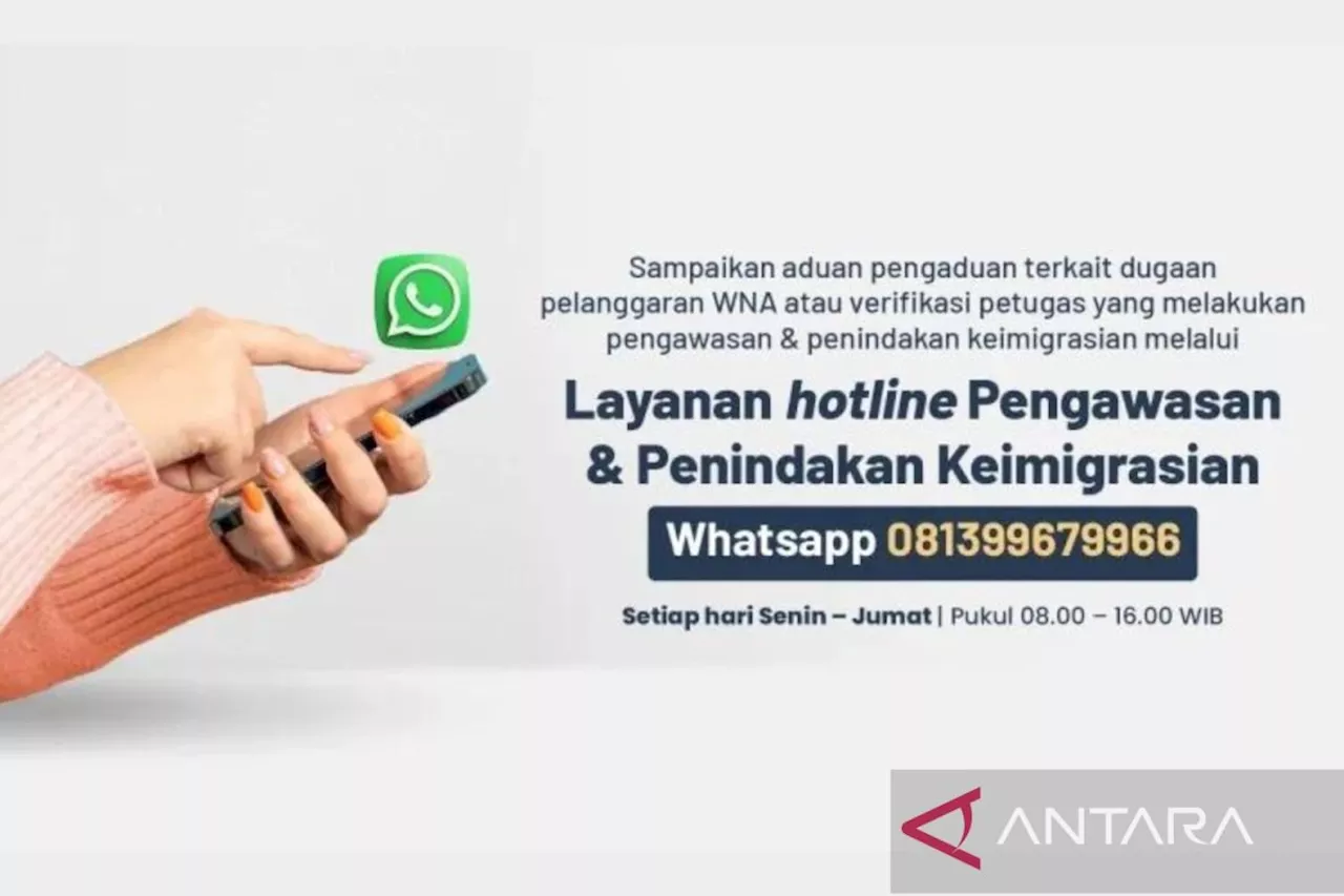 Ditjen Imigrasi buka 'hotline' pelaporan aktivitas mencurigakan WNA