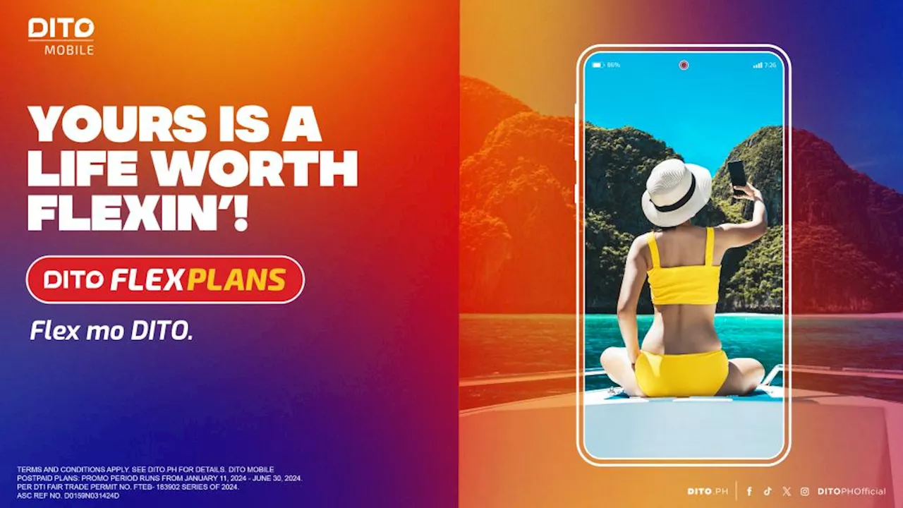 Make every connection count: DITO Mobile Postpaid’s FLEXPlans transform the way you stay connected