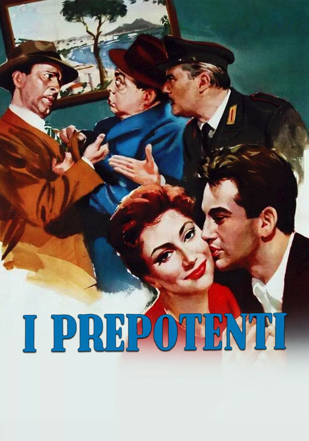 I PREPOTENTI - Film (1958)