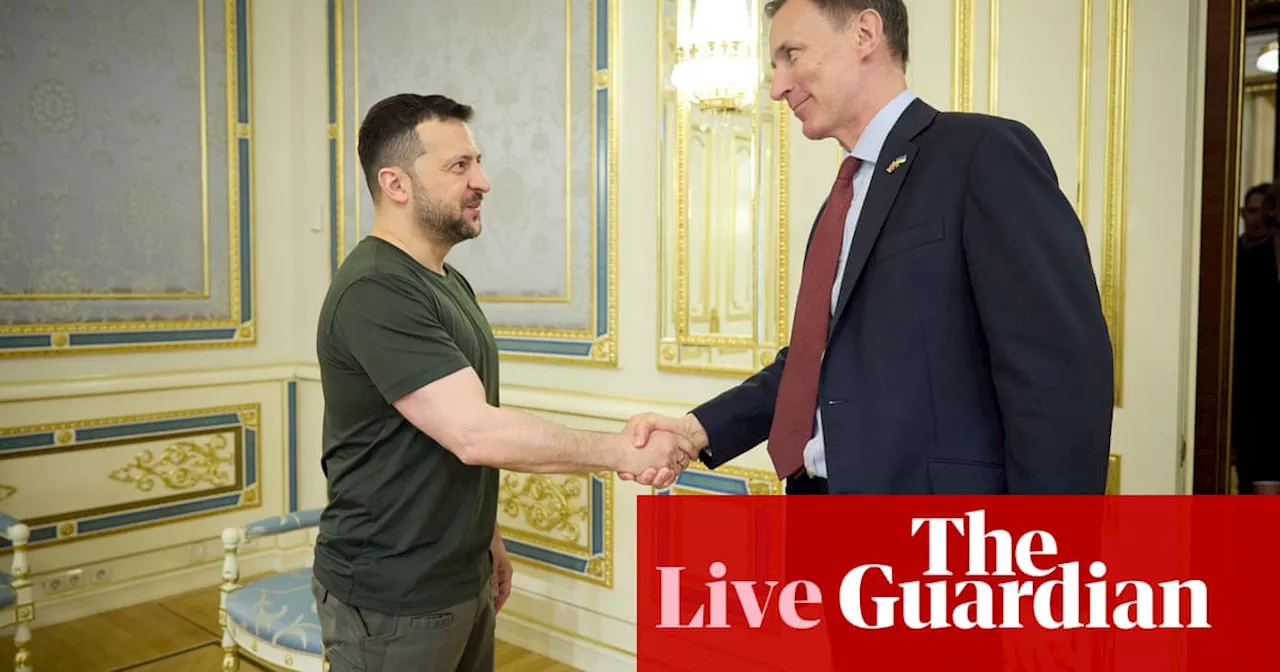 Russia-Ukraine war live: Volodymyr Zelenskiy meets UK finance minister in Kyiv