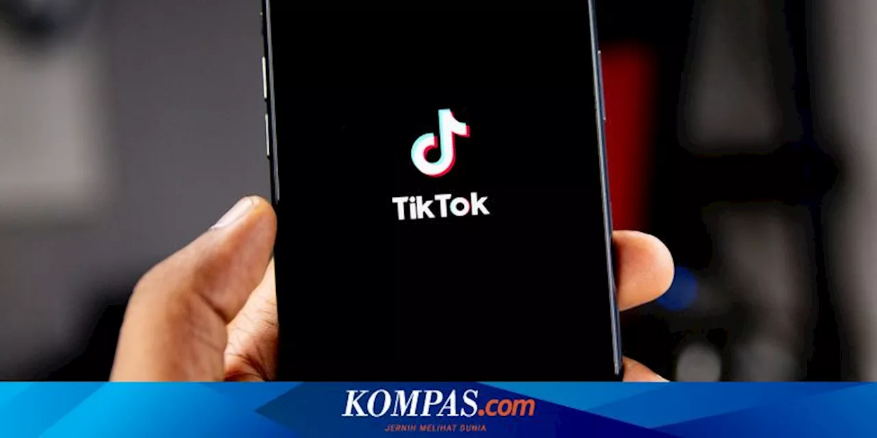 TikTok Mungkin Segara Dilarang di AS, India Sudah Melakukannya 4 Tahun Lalu