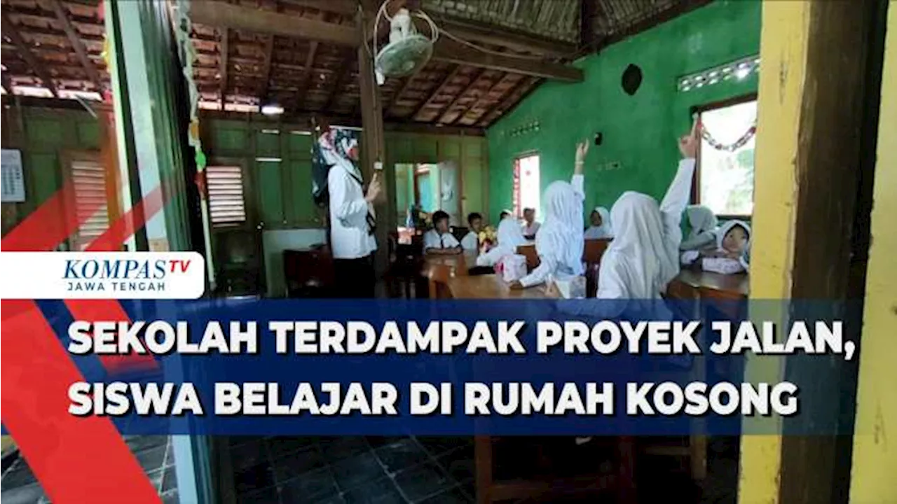 Sekolah Terdampak Proyek Jalan Siswa Belajar di Rumah Kosong