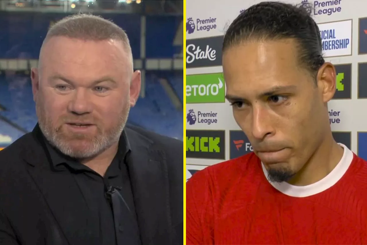 Wayne Rooney calls out Liverpool captain Virgil van Dijk for ‘worrying’ post-match interview admission...