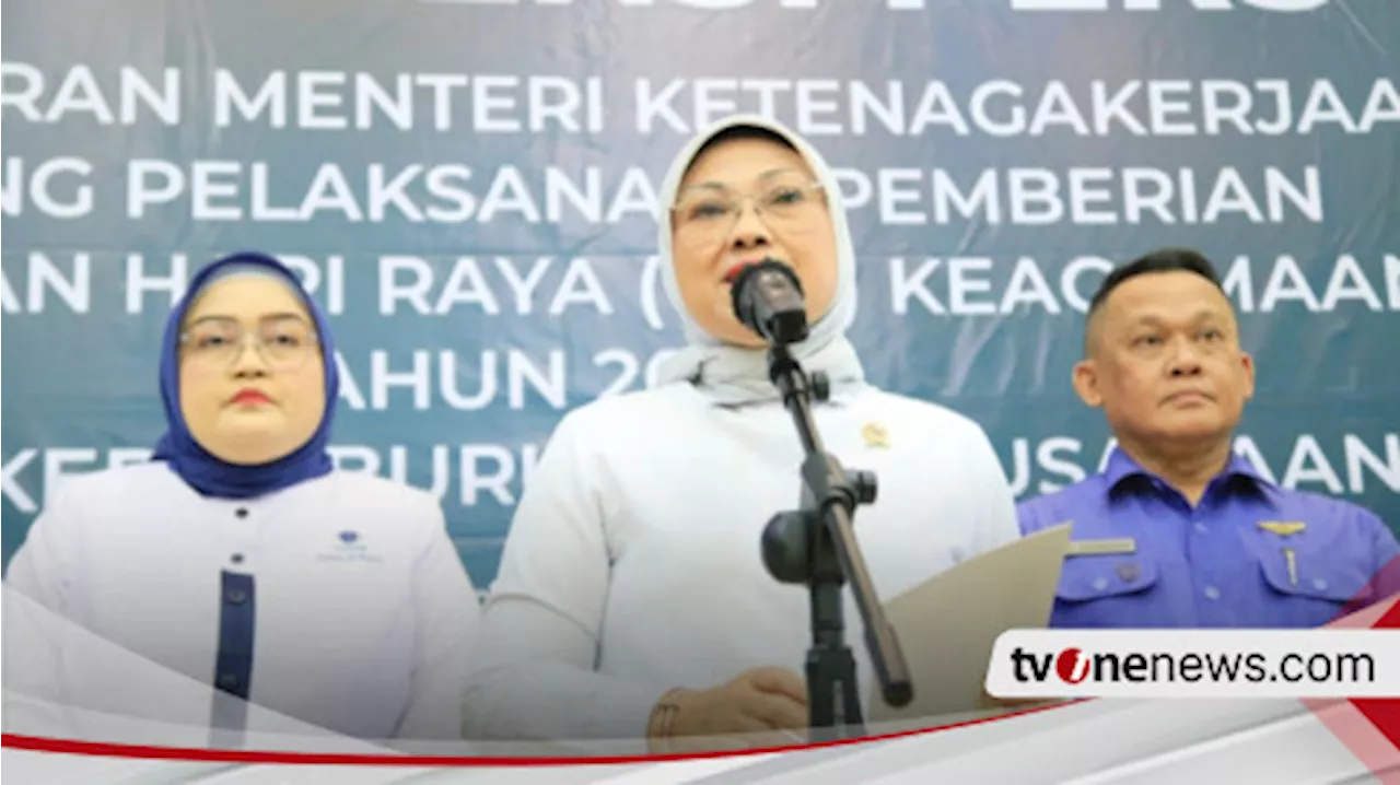 Terbitkan SE THR Keagamaan 2024, Ida Fauziyah: THR Harus Dibayar Penuh, Tak Boleh Dicicil