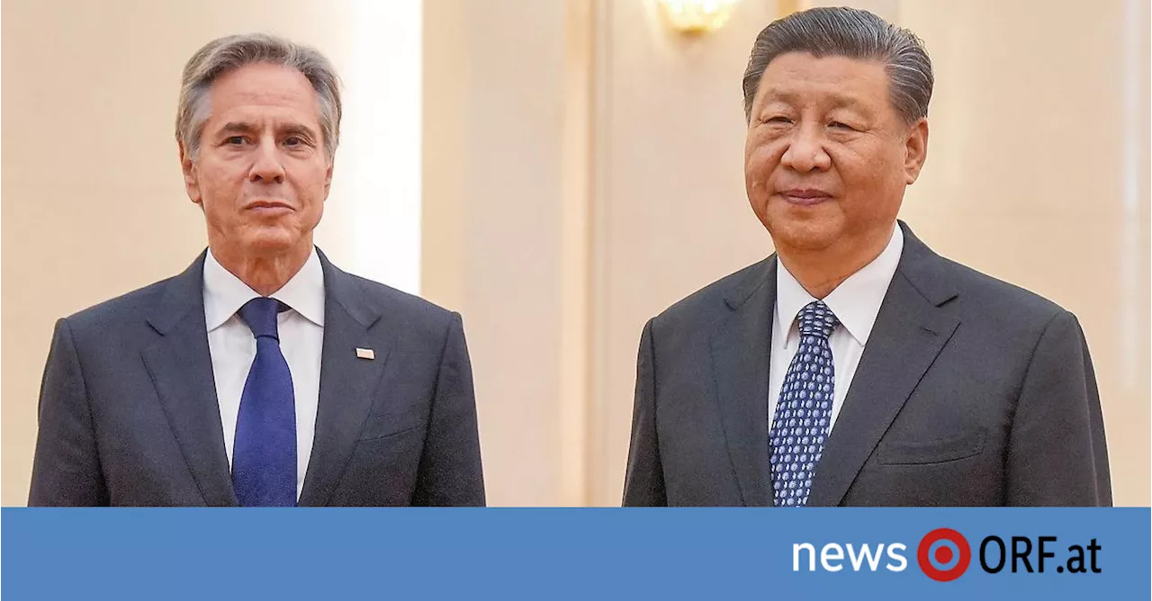 Blinken traf Xi: Scharfe Kritik an Chinas Hilfe für Russland