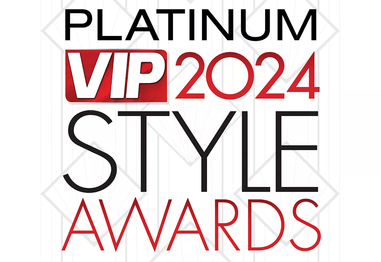 All the winners from the 2024 Platinum VIP Style Awards