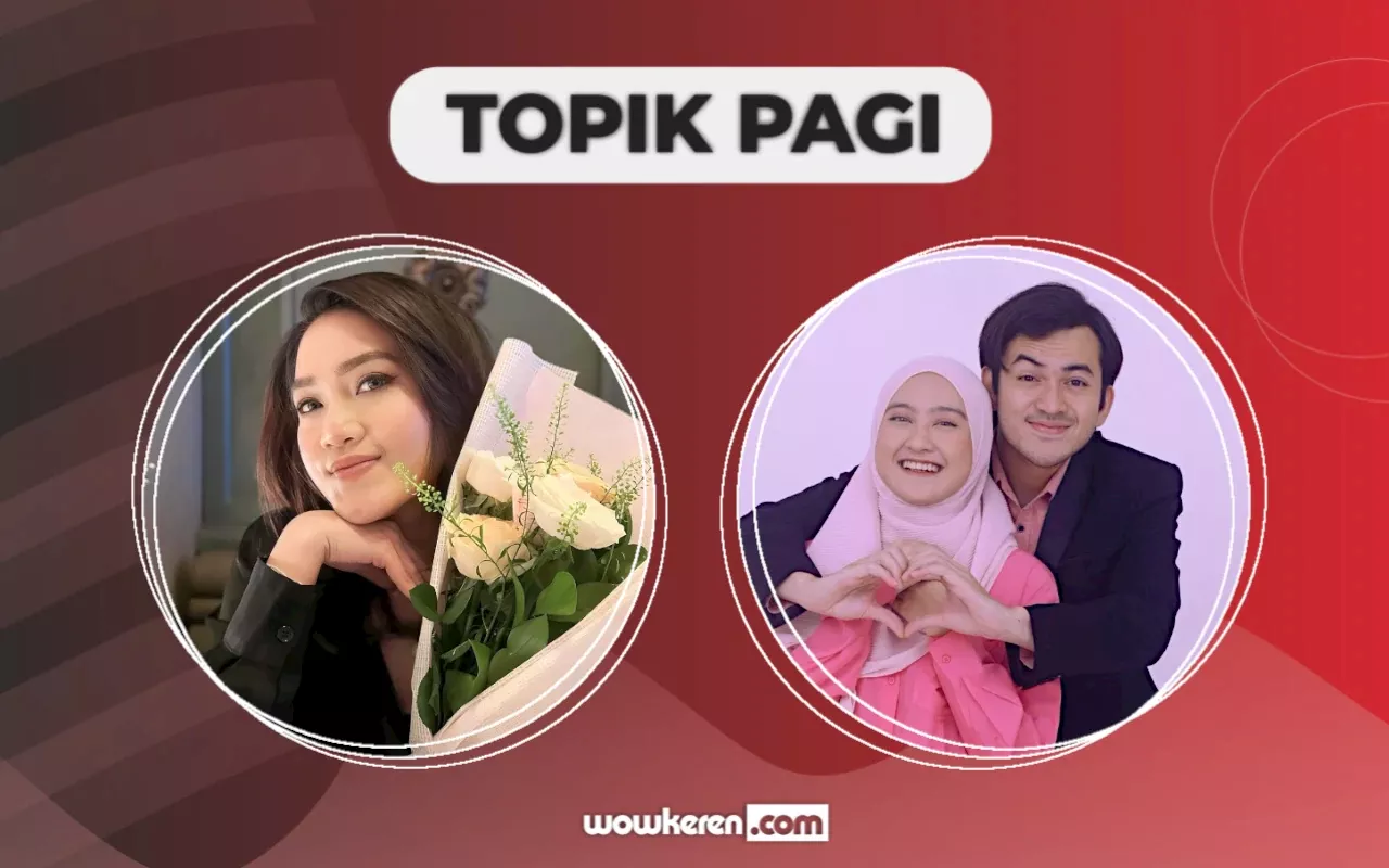 Chacha Thaib Sindir Istri Eks Suami, Salshabilla Adriani & Rizky Nazar Dituduh Selingkuh-Topik Pagi