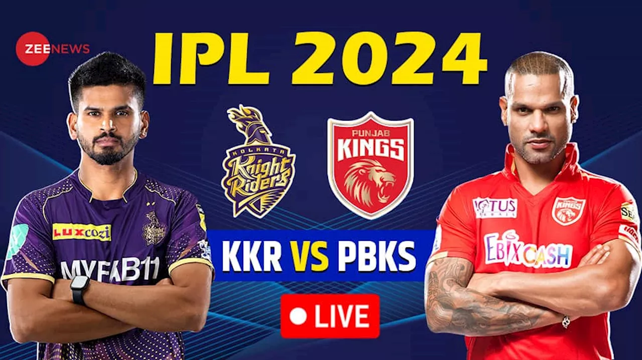 KKR:76-0(6) KKR vs PBKS Live Cricket Score and Updates IPL 2024: KKR On Top With Sunil Narine Phi