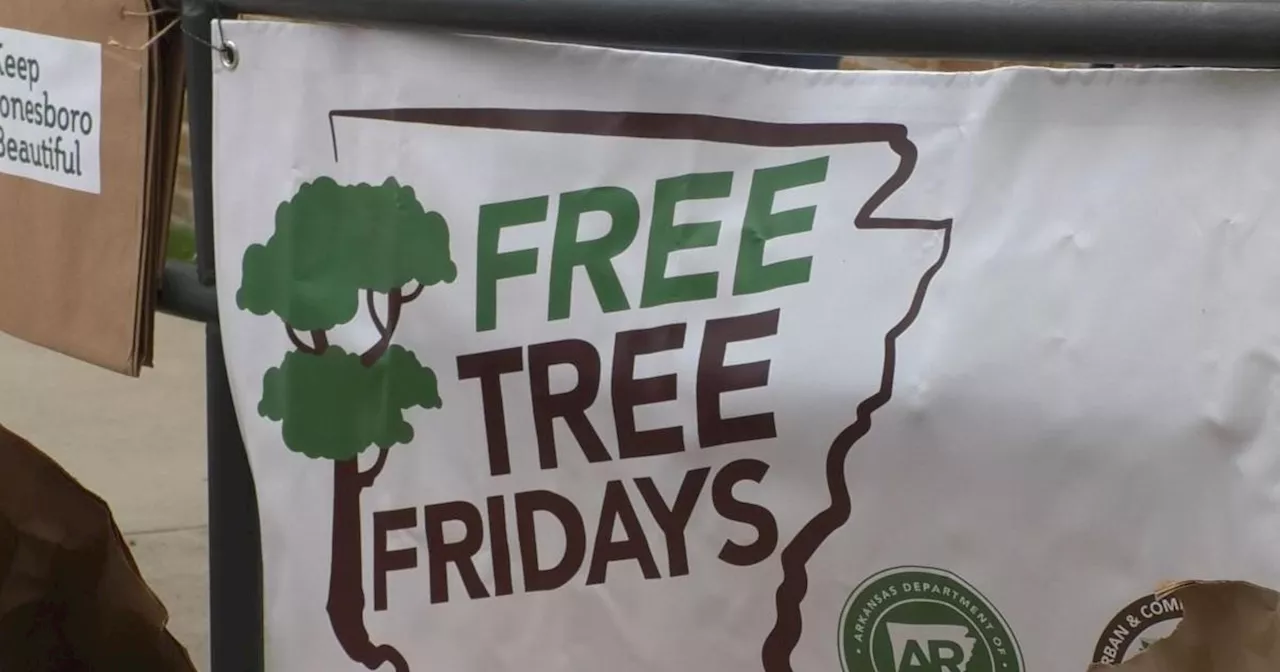 Groups partner to host Free Tree Friday in Jonesboro