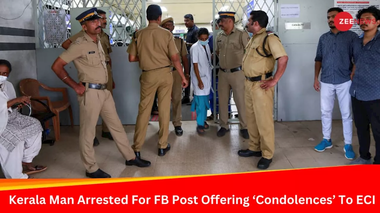 Kerala Man Arrested For Sharing Condolences To Election Commission Poster On Facebook