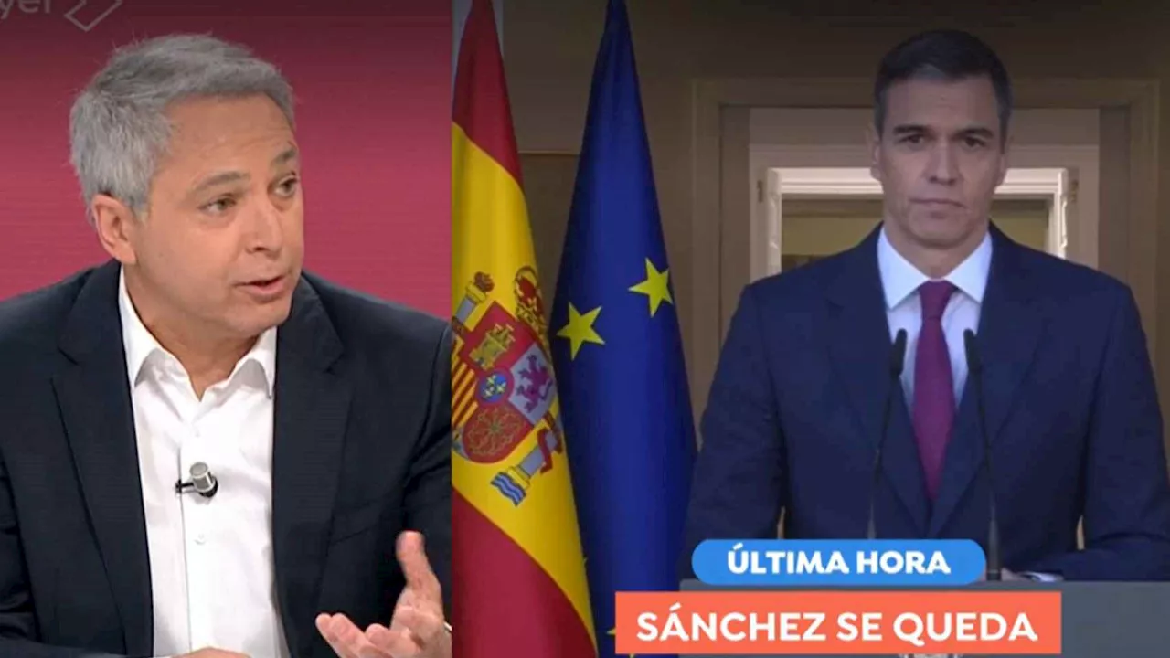 Vicente Vallés, sobre Sánchez: 'Entramos en una fase de Kirchnerismo; culto a la personalidad y movilización'