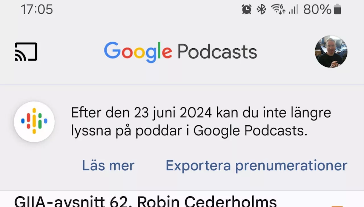 Nu försvinner Googles Podcast-app även i Sverige: Så byter du enkelt till annan spelare