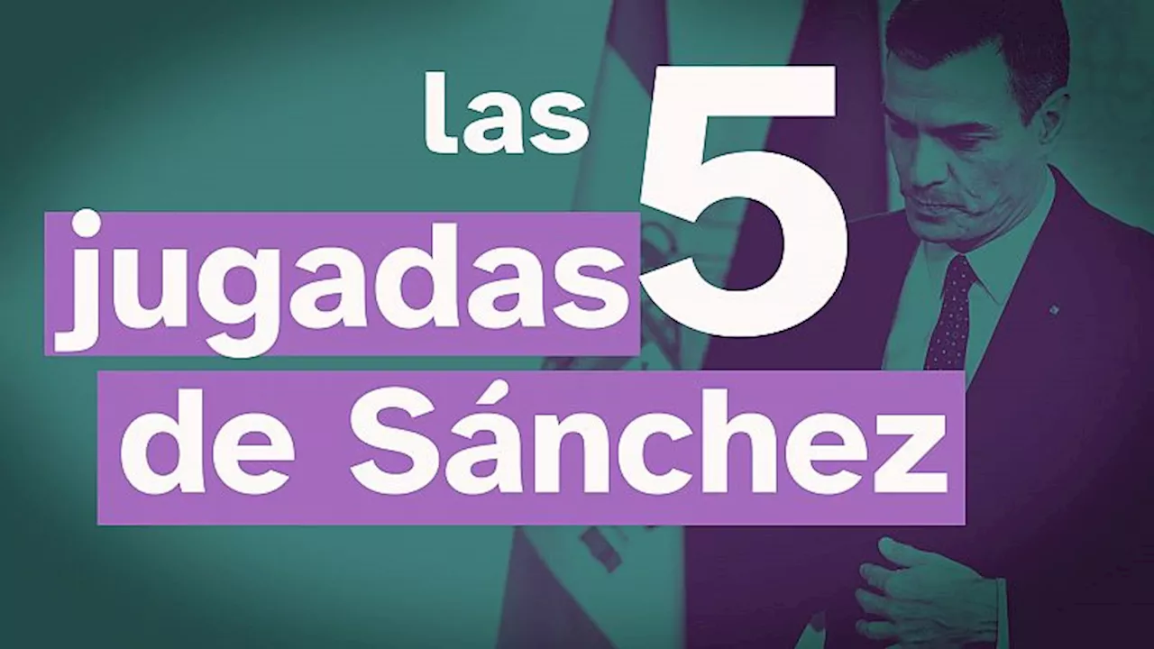 Sánchez en la encrucijada: repasamos cinco momentos en los que sorprendió