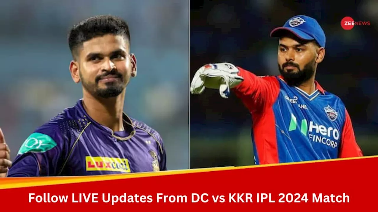 KKR:27-0(2) DC vs KKR Live Cricket Score and Updates IPL 2024: KKR Begin Chase