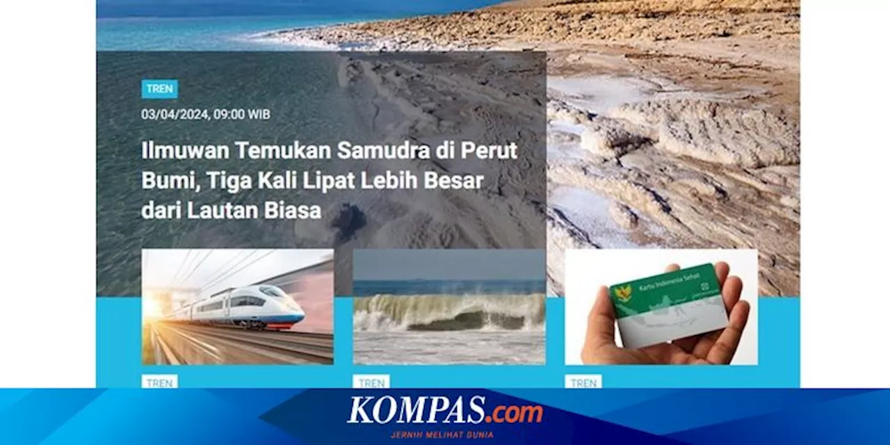 [POPULER TREN] Temuan Samudra dalam Perut Bumi | Gerhana Matahari Terlama Sepanjang Sejarah