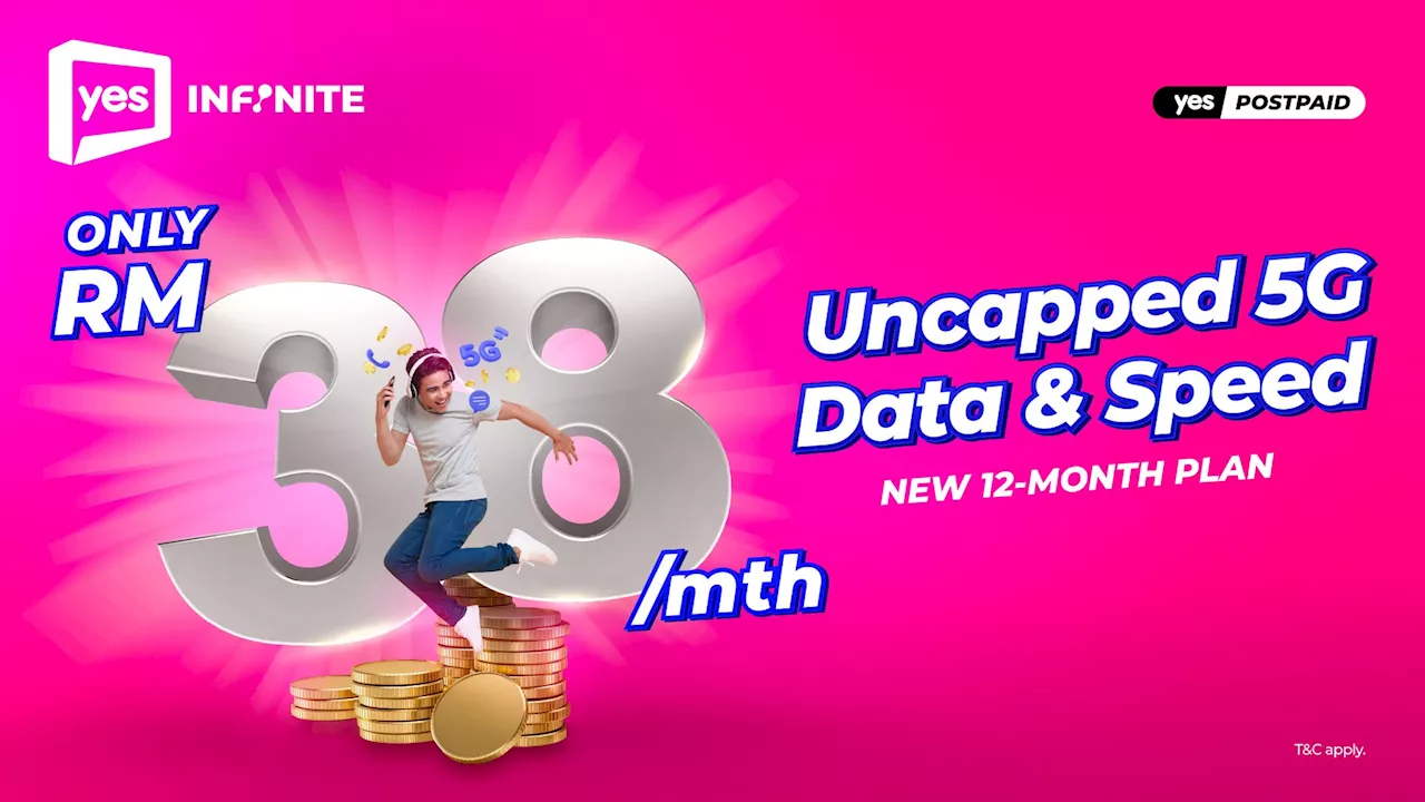 Yes 5G Infinite Postpaid: Save up to RM80 on 12-month contract