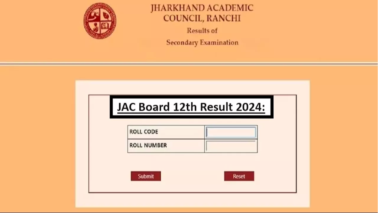 JAC 12th Result Today LIVE: आज आएगा झारखंड बोर्ड कक्षा 12वीं का रिजल्ट, नोट कर लें सही समय