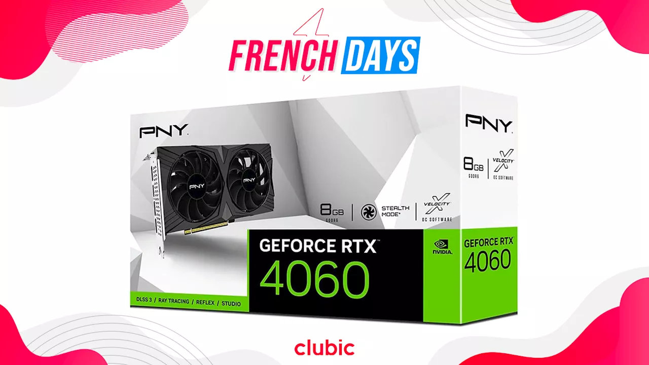 Boostez votre PC avec la RTX 4060 à moins de 300€ pendant les French Days