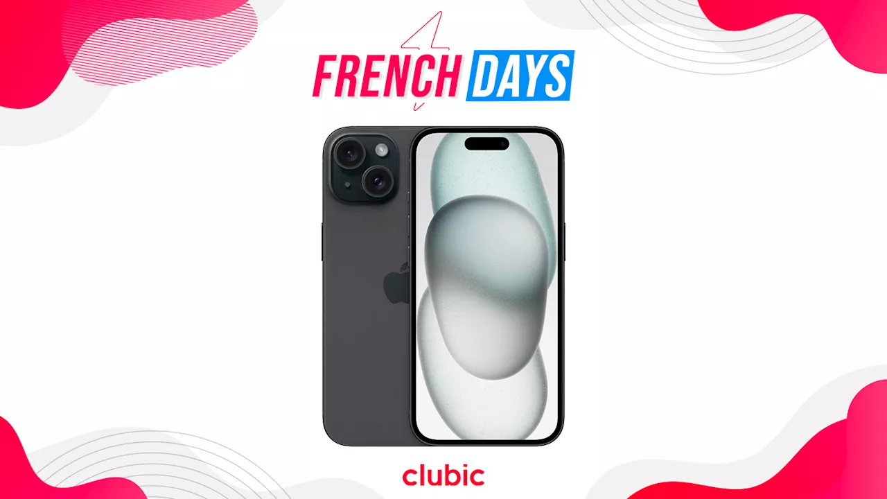 French Days Apple : l'iPhone 15 à moins de 690€ aujourd'hui seulement