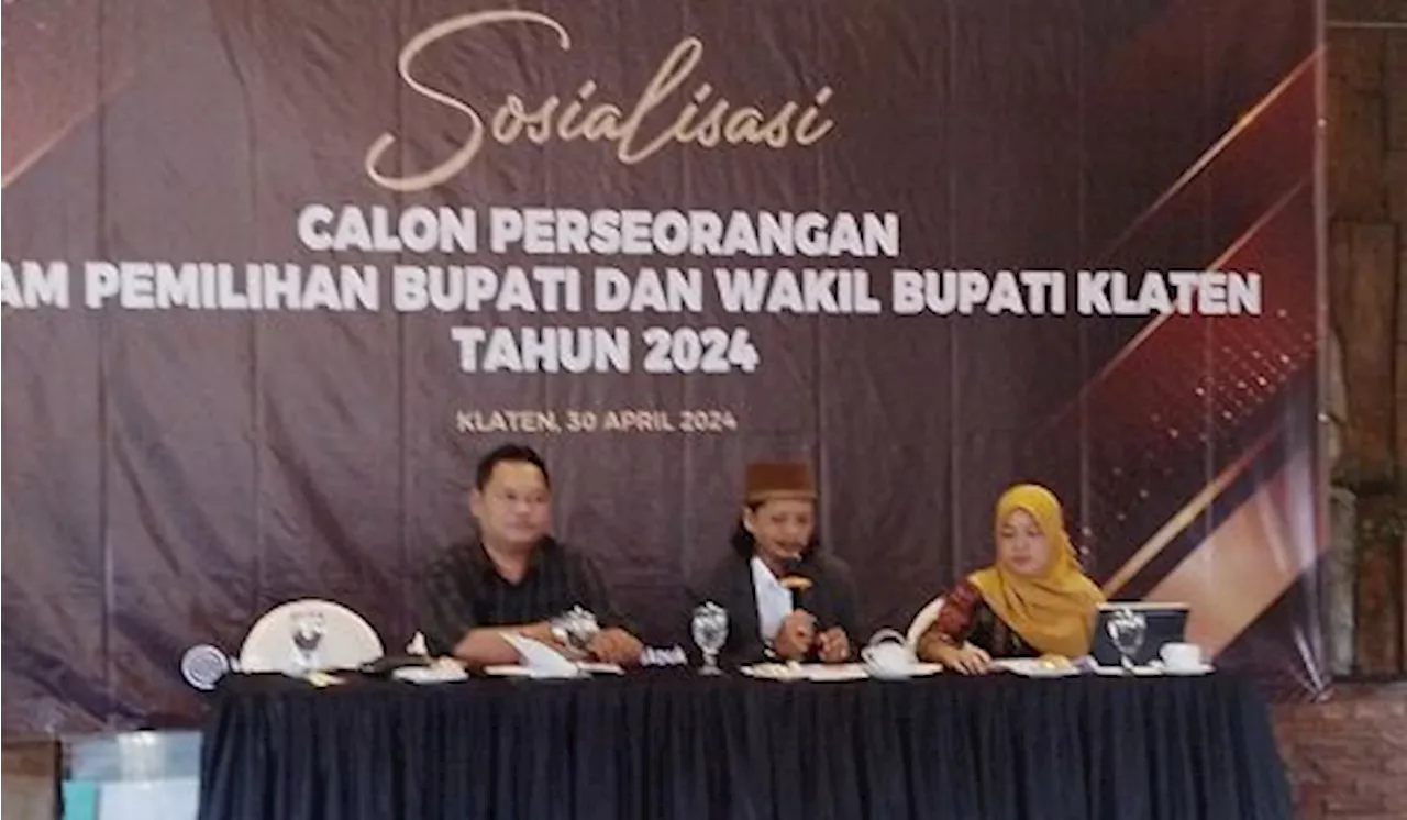 KPU Klaten Gelar Sosialisasi Calon Perseorangan di Pilkada 2024