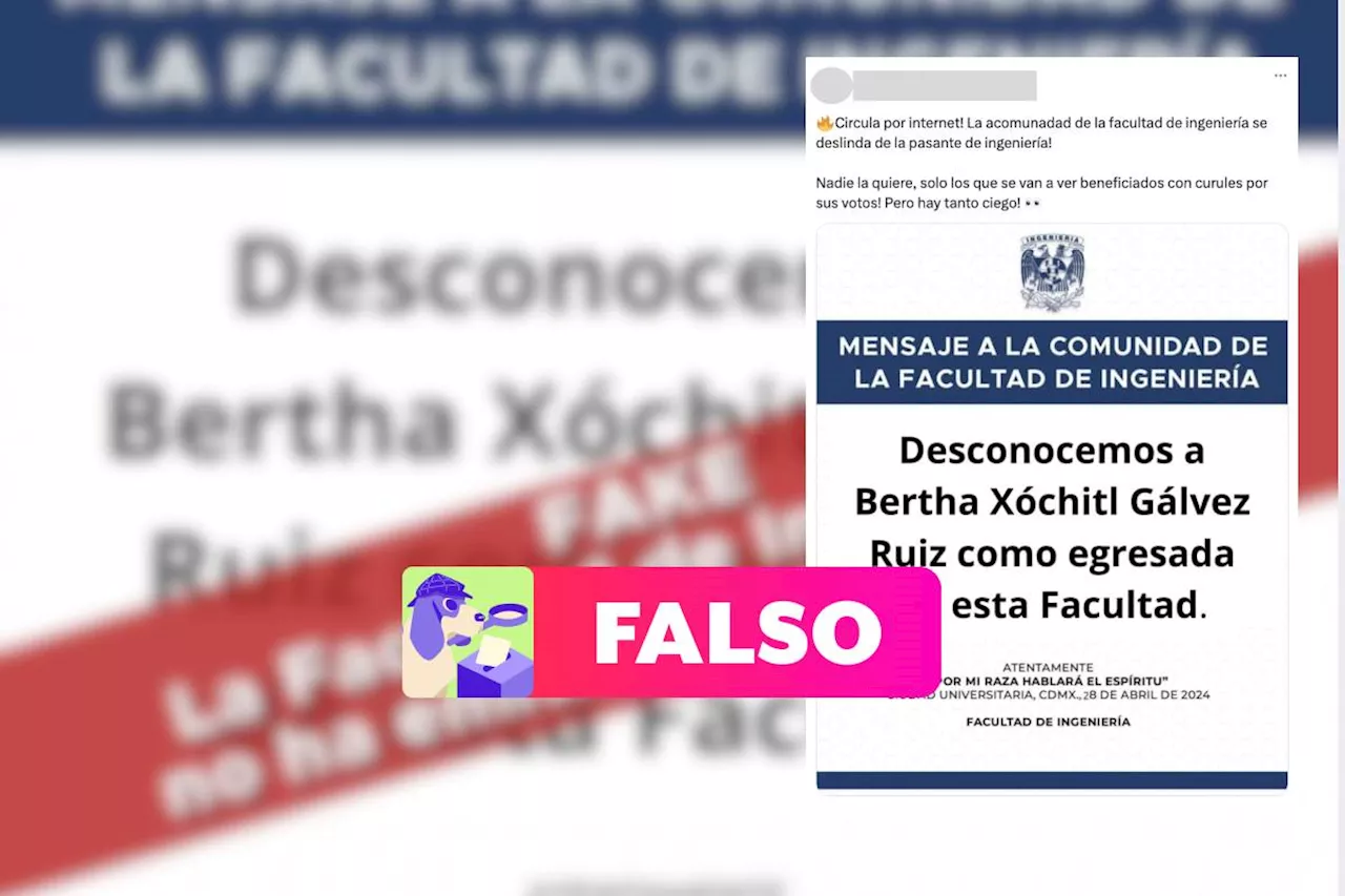 Falso que la Facultad de Ingeniería de la UNAM desconociera a Xóchitl Gálvez como egresada