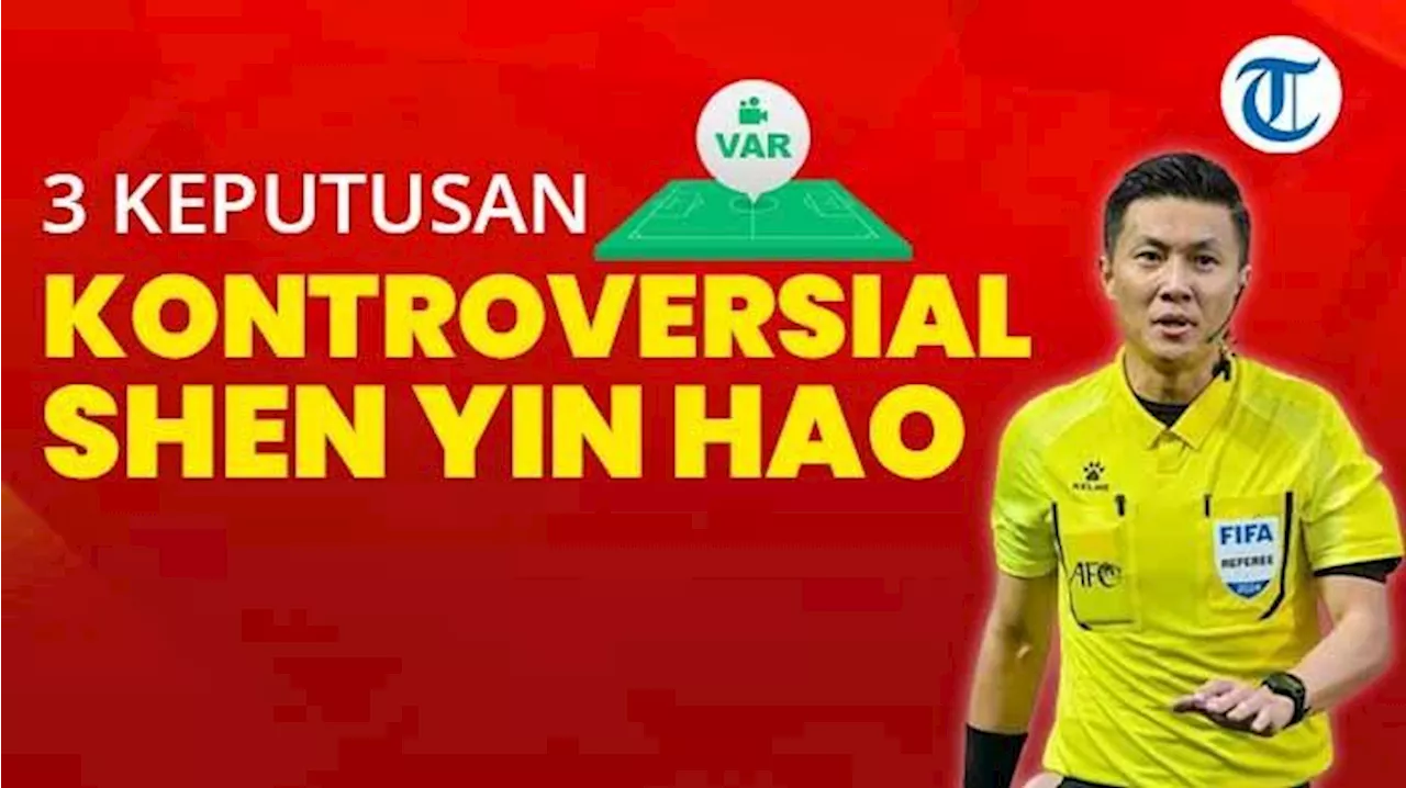 INFOGRAFIS: 3 Keputusan Kontroversial Wasit Shen Yin Hao yang Dianggap Rugikan Timnas U23 Indonesia