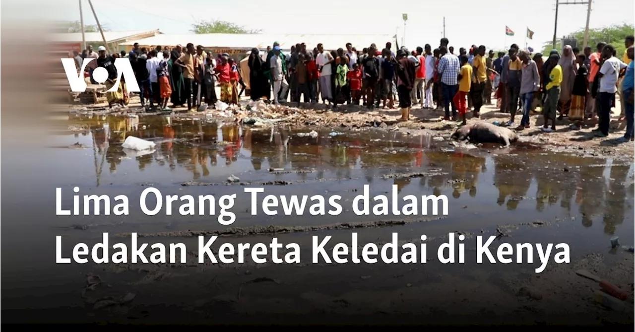 Lima Orang Tewas dalam Ledakan Kereta Keledai di Kenya