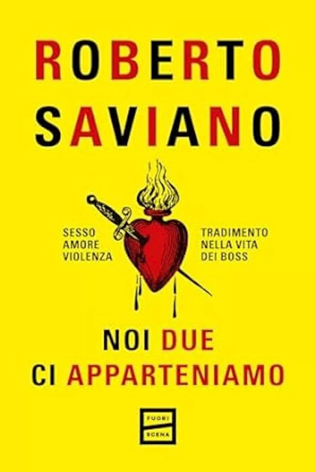 Nuovo libro di Roberto Saviano: 'Noi due ci apparteniamo'