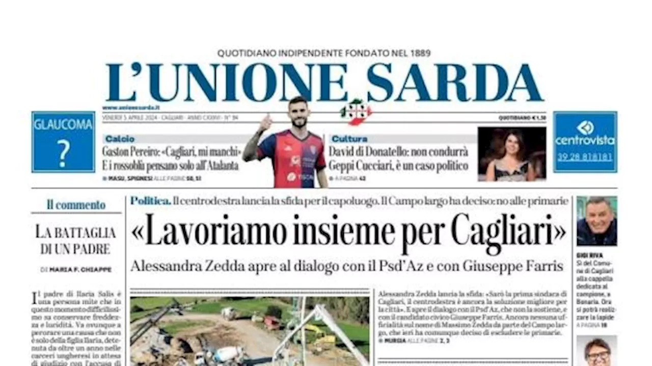 La prima pagina de L'Unione Sarda è sulle parole di Gaston Pereiro: 'Cagliari, mi manchi'