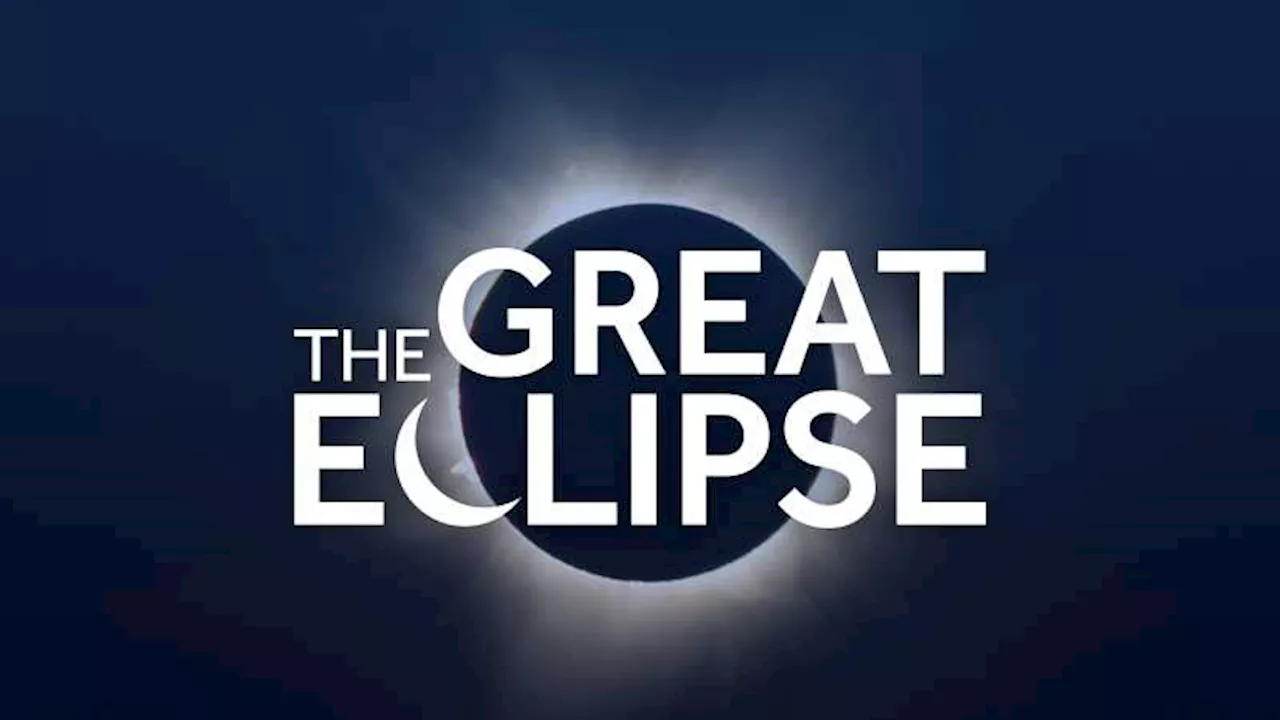 How to watch the ‘Great Eclipse’ from home