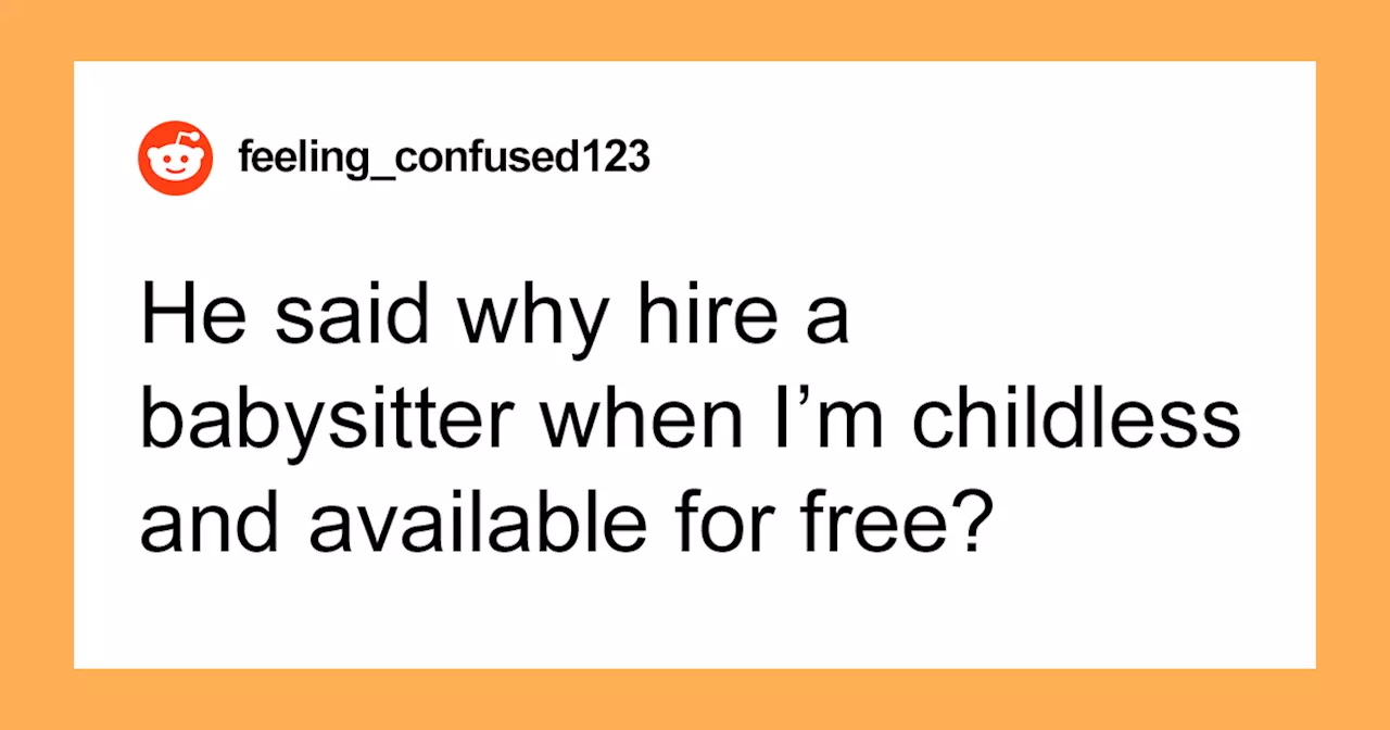 Childfree Woman Refuses To Babysit For Free, Gets Called A Major Jerk By Neighborhood