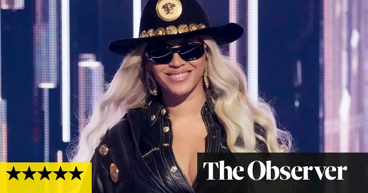 Beyoncé: Cowboy Carter review – takes country music by its plaid collar and sets it on fire