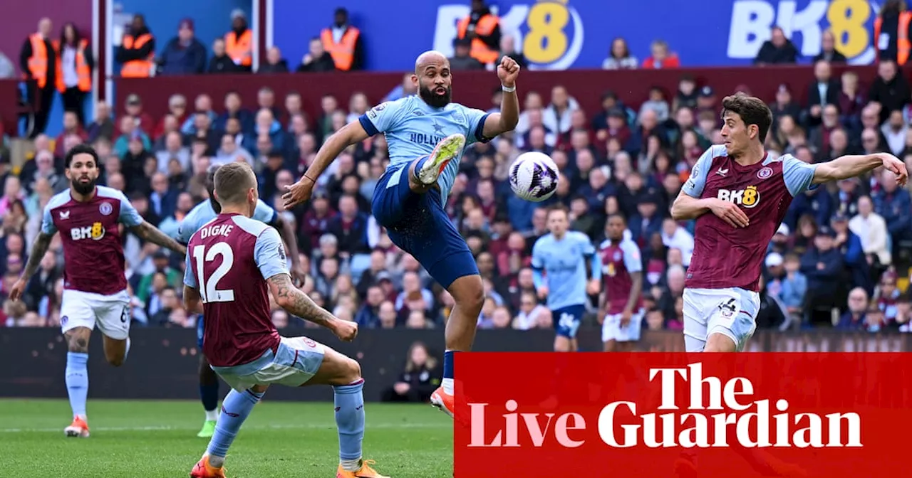 Everton v Burnley, Aston Villa v Brentford, and more: football