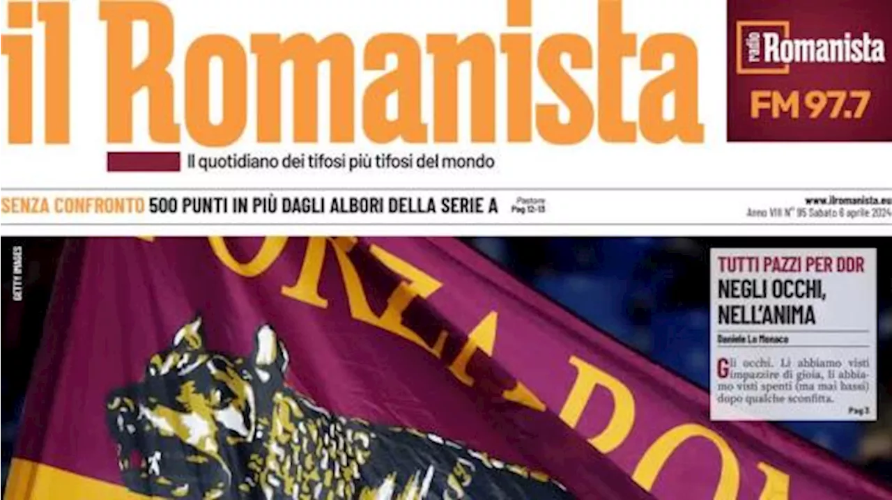 Il Romanista apre sul derby della Capitale e carica i giallorossi: 'Roma nostra'