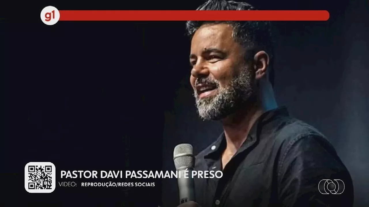 Pastor Davi Passamani é preso em Goiânia suspeito por crimes sexuais