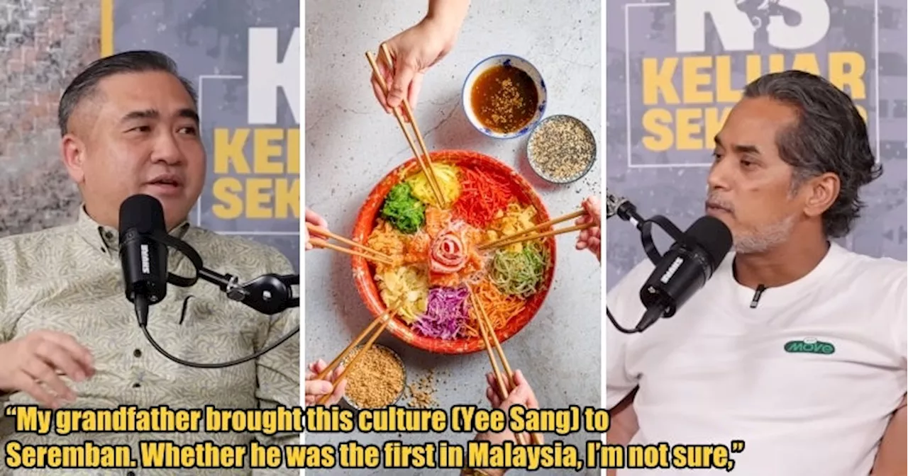 'My grandfather popularised it' - Anthony Loke Addresses Claims That His Family Invented Yee Sang