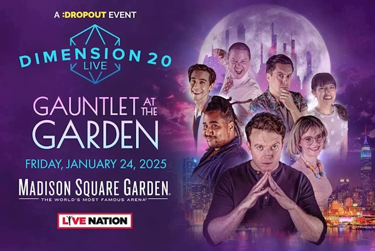 Dimension 20 Claims Madison Square Garden For Dungeons & Dragons