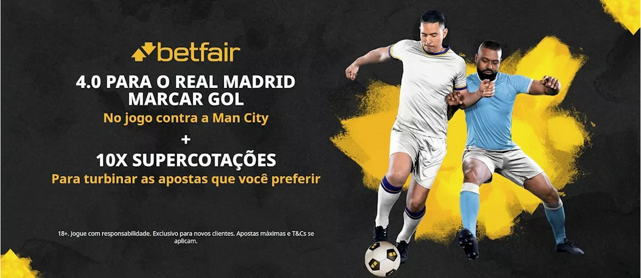 Betfair: aposte no Real Madrid com odds aumentadas e ganhe Super Cotações