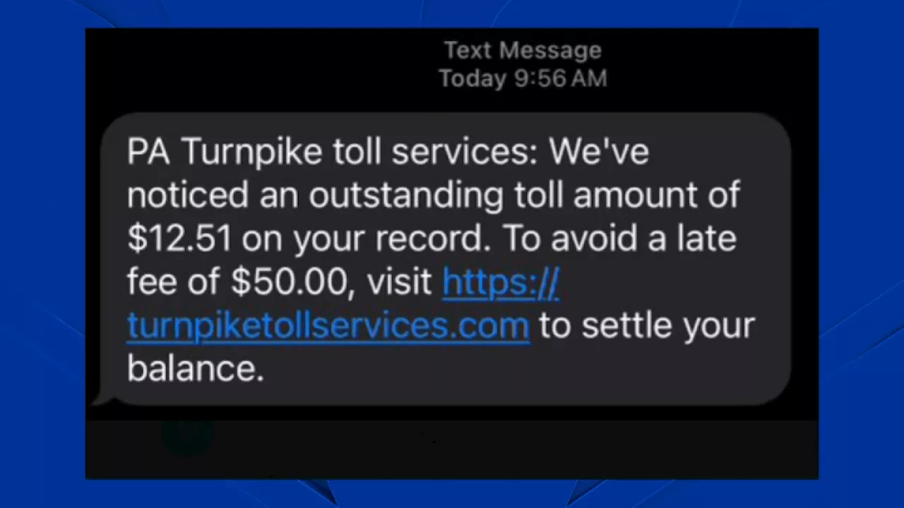 What to know about phishing text scam targeting Pa. Turnpike customers